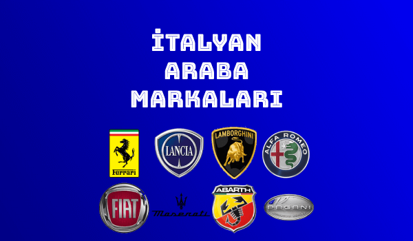 İtalyan Araba Markaları