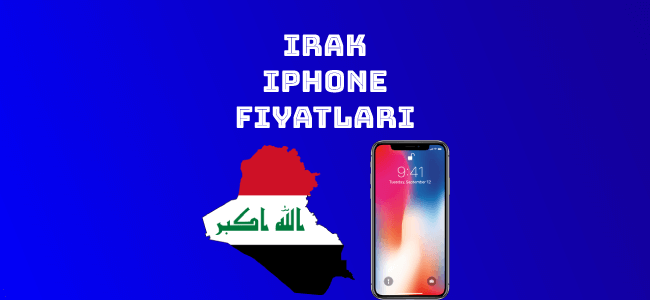 Irak iPhone Fiyatları